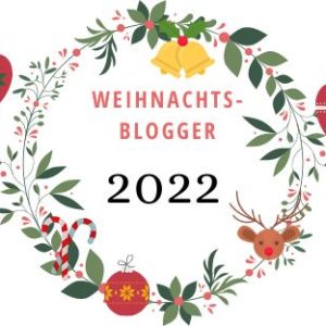 Mit den Weihnachtsbloggern durch die Adventszeit